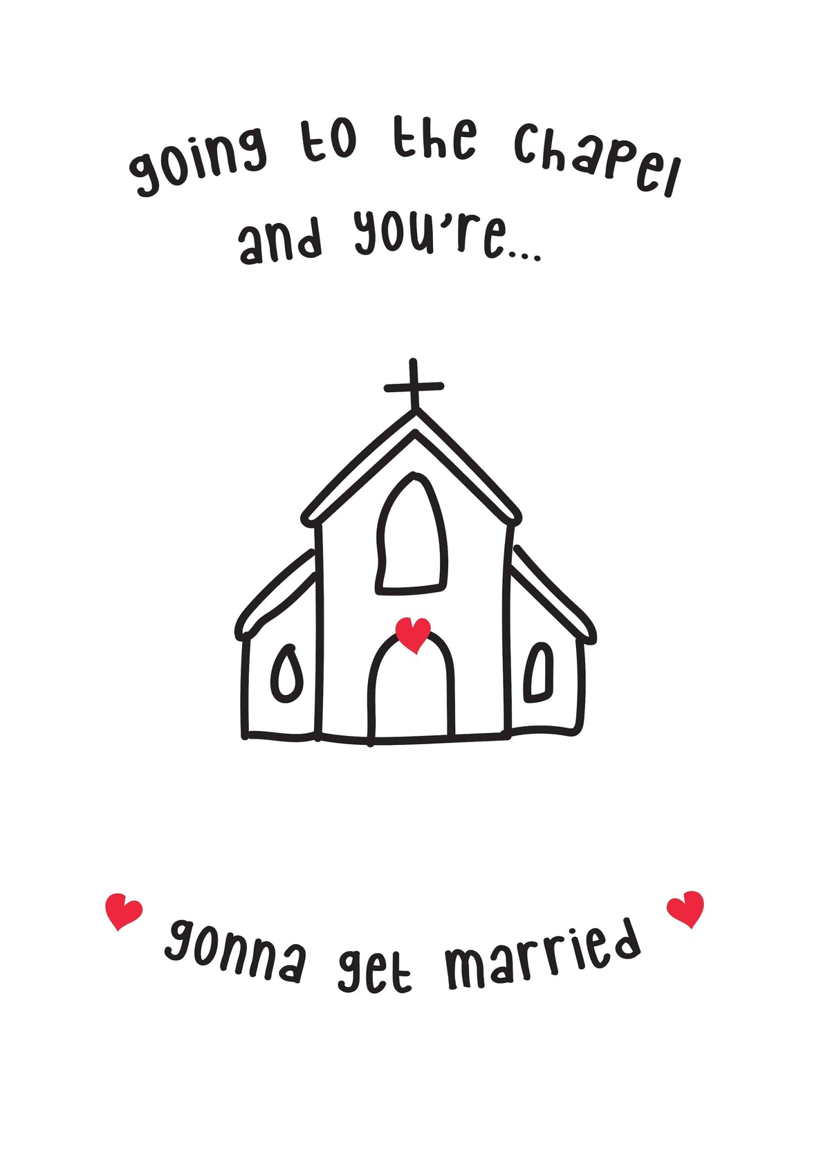 Going To The Chapel Card