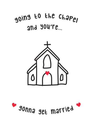 Going To The Chapel Card