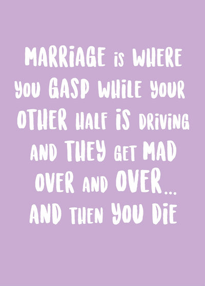 Marriage Is Where Anniversary Card