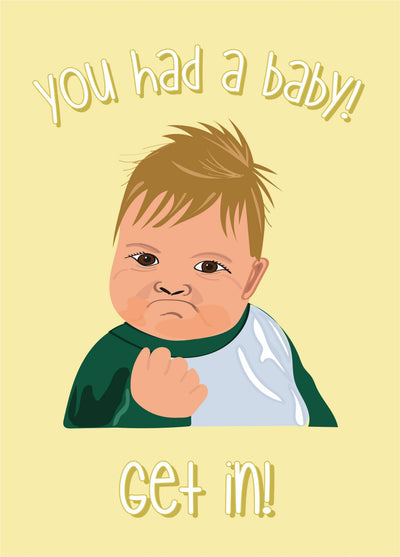 You Had A Baby - New Baby Card