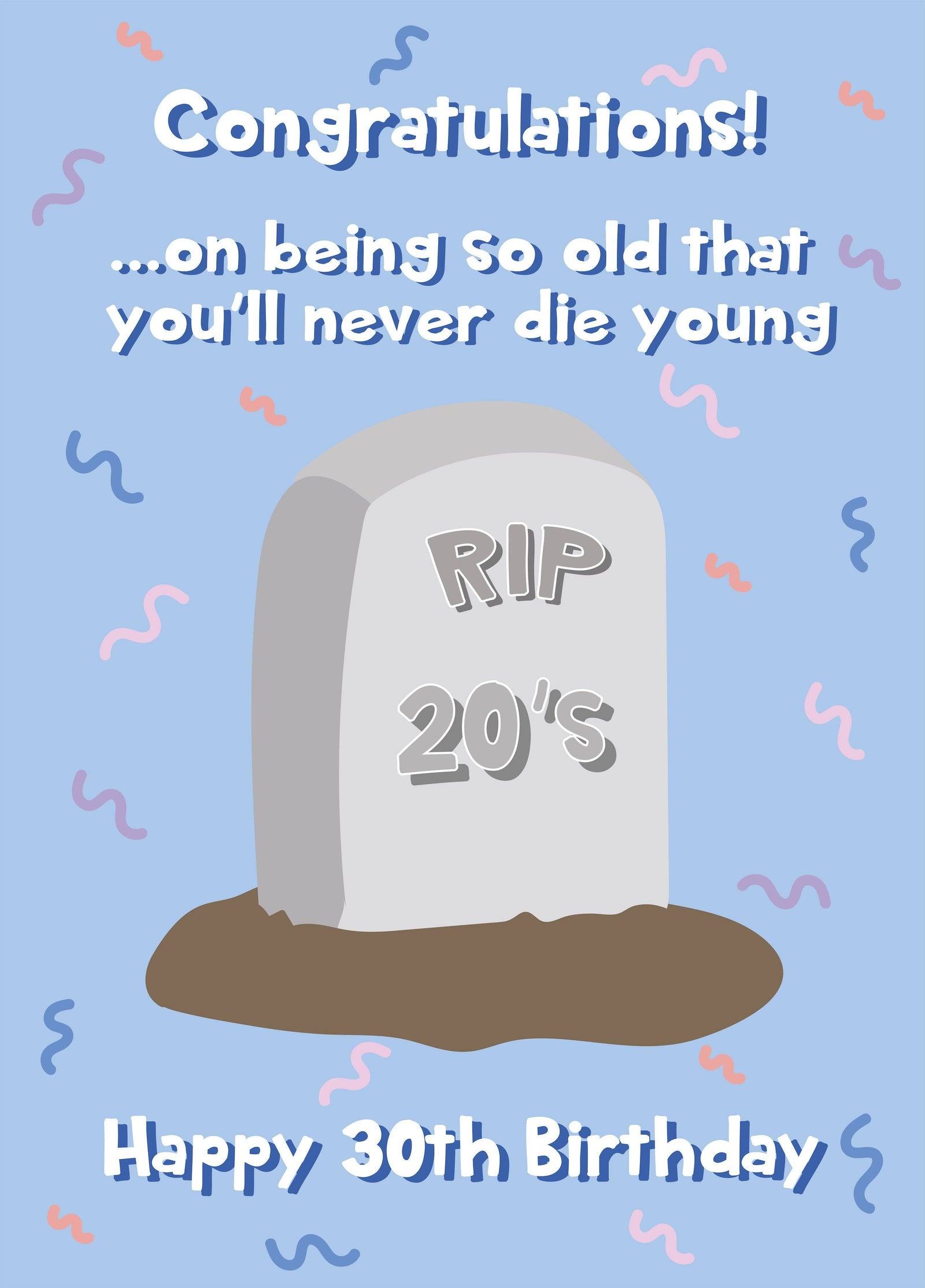 RIP Youth Happy 30th Birthday Card