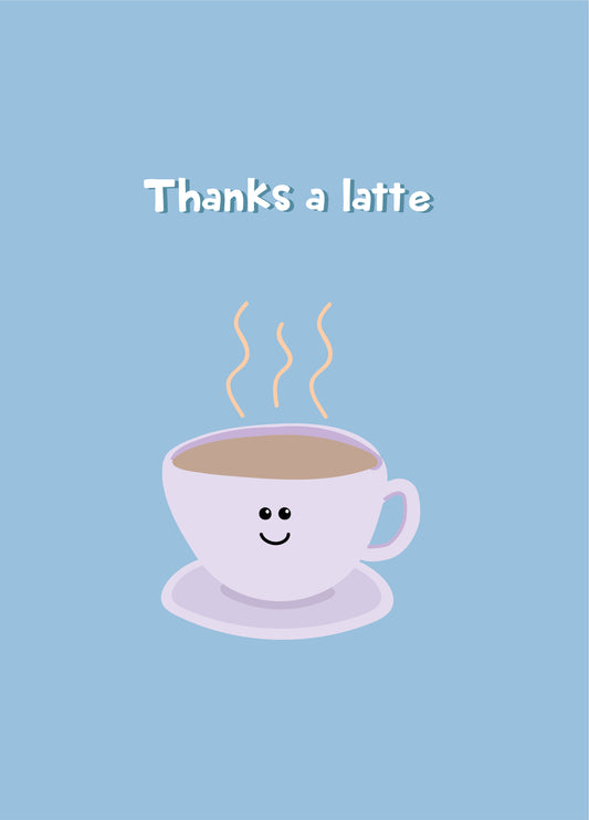 Thanks A Latte Card