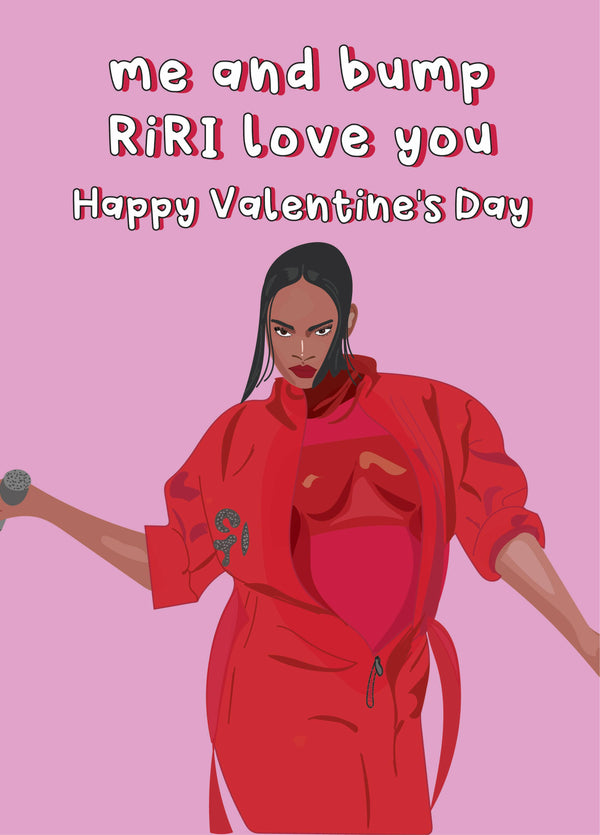 Me And Bump RiRi Love You From Bump Card