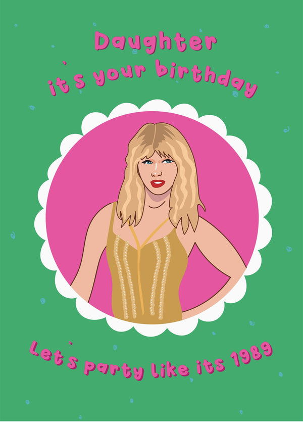 Taylor Swift Daughter Birthday Card