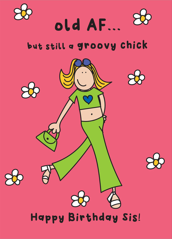 Groovy Chick Sister Birthday