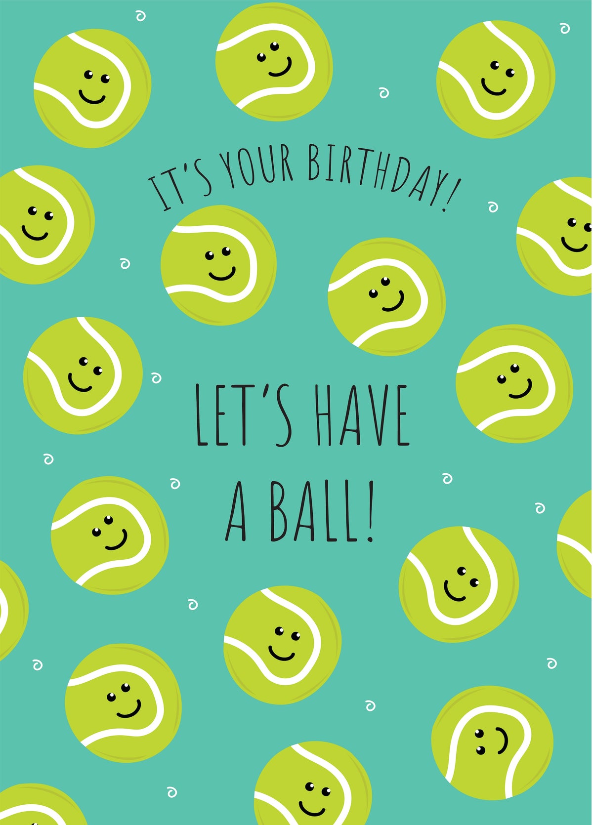 Let's Have A Ball - Happy Birthday