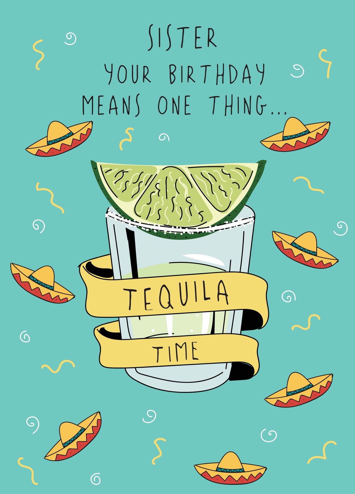 Tequila Time - Happy Birthday Sister