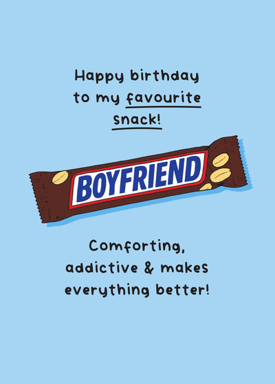 My Favourite Snack Boyfriend Birthday Card