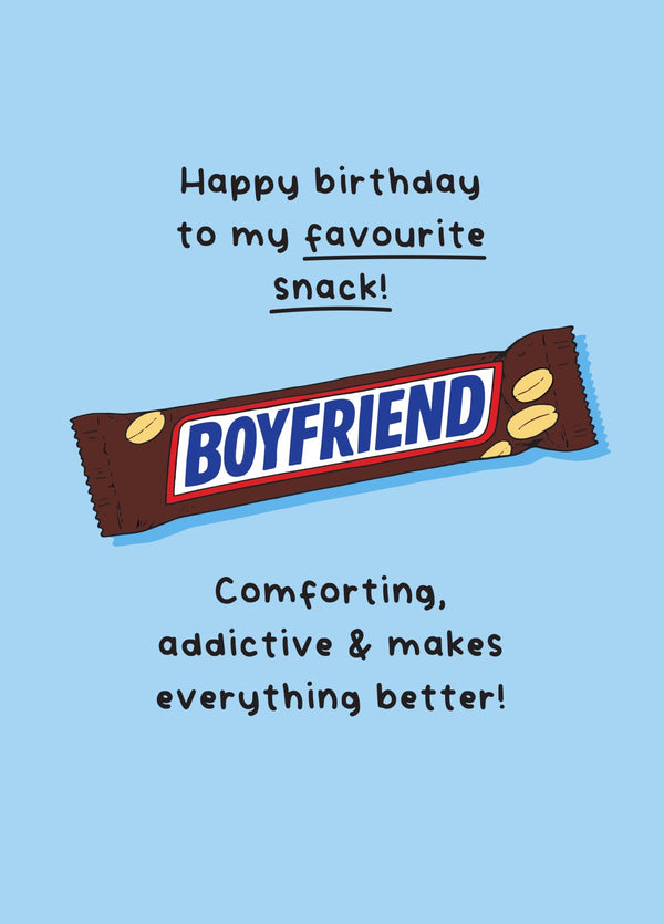 My Favourite Snack Boyfriend Birthday Card