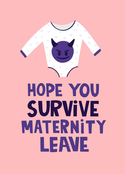 Survive Mat Leave Card