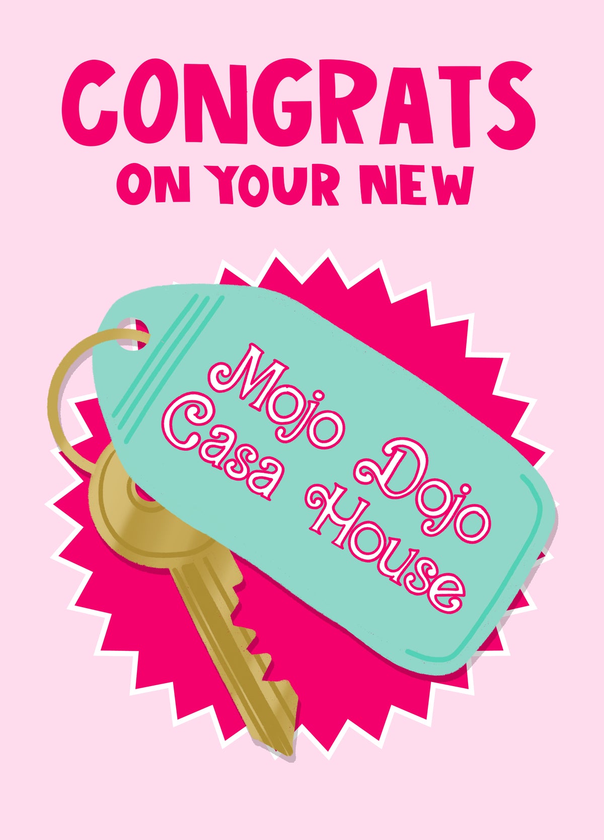 Mojo Dojo Ken New Home Card