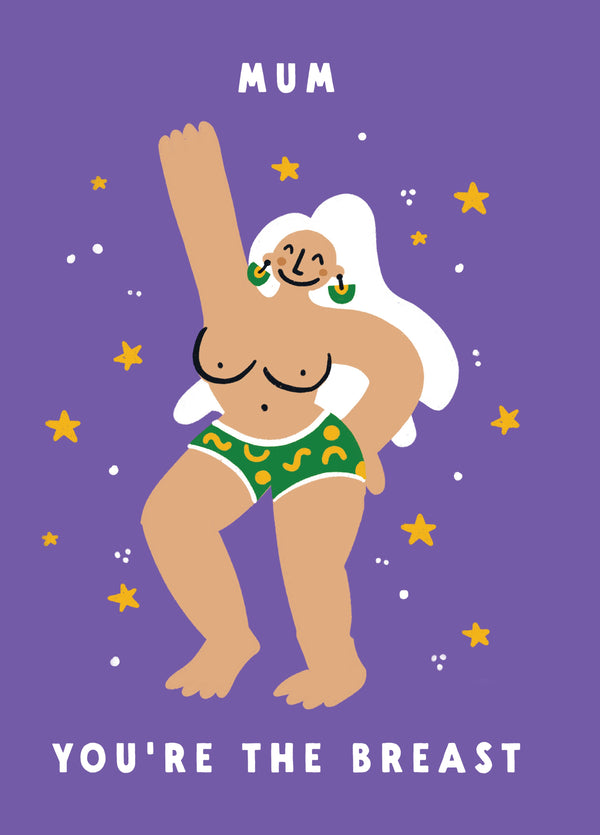 Mum's The Breast Card