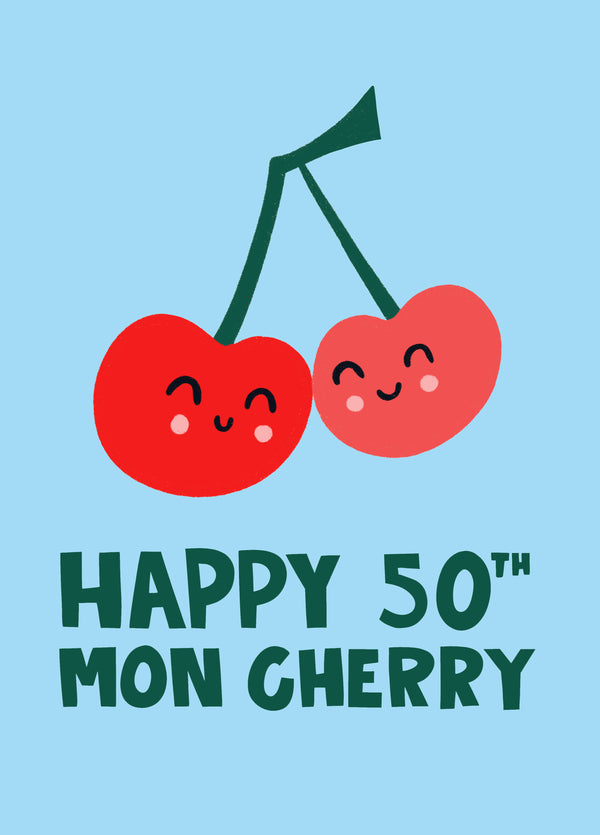 Mon Cherry 50th Birthday Card