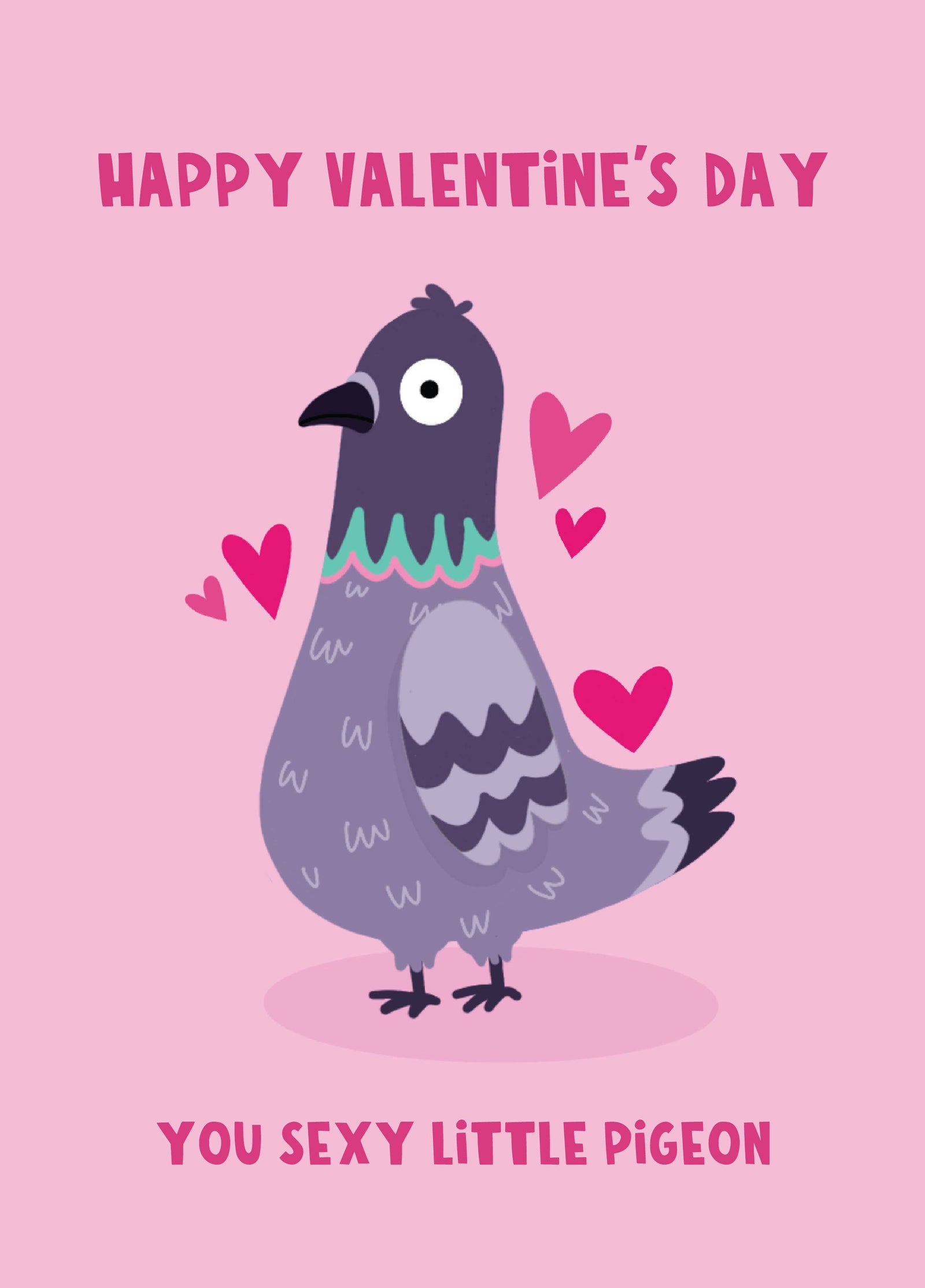 Sexy Pigeon Valentine's