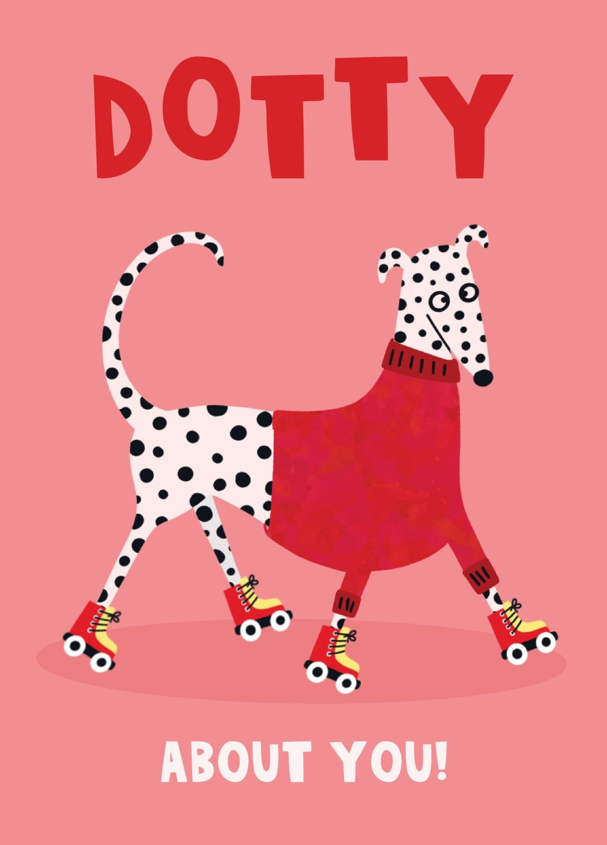 Dotty About You Dalmation