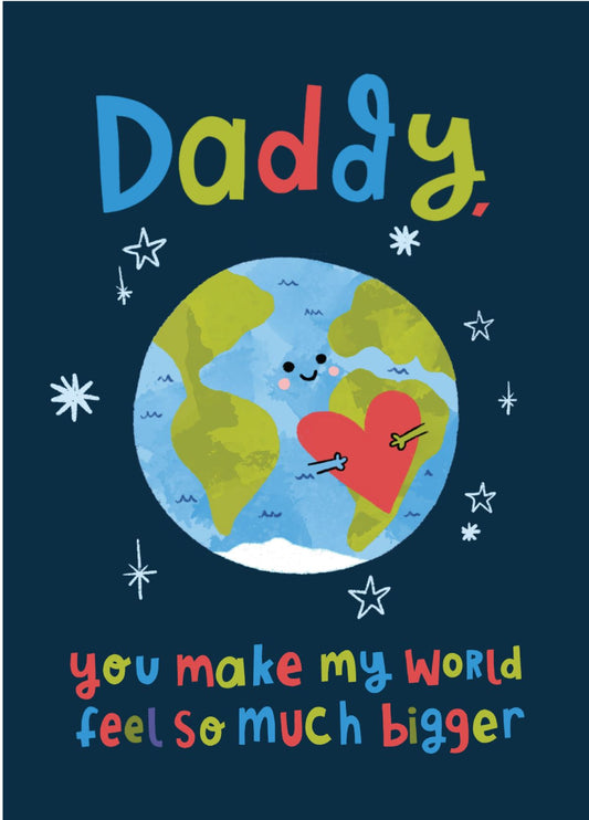 So Much Bigger Daddy