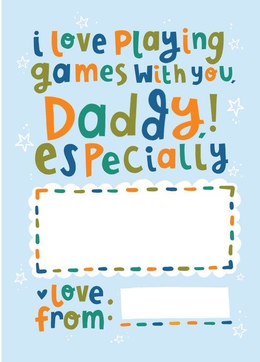 Love Playing Games Daddy