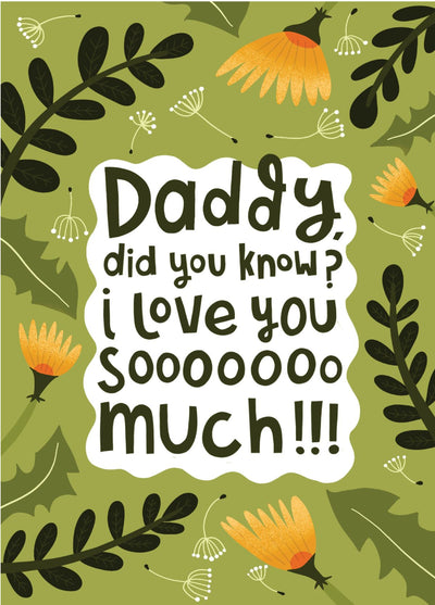 Daddy Did You Know