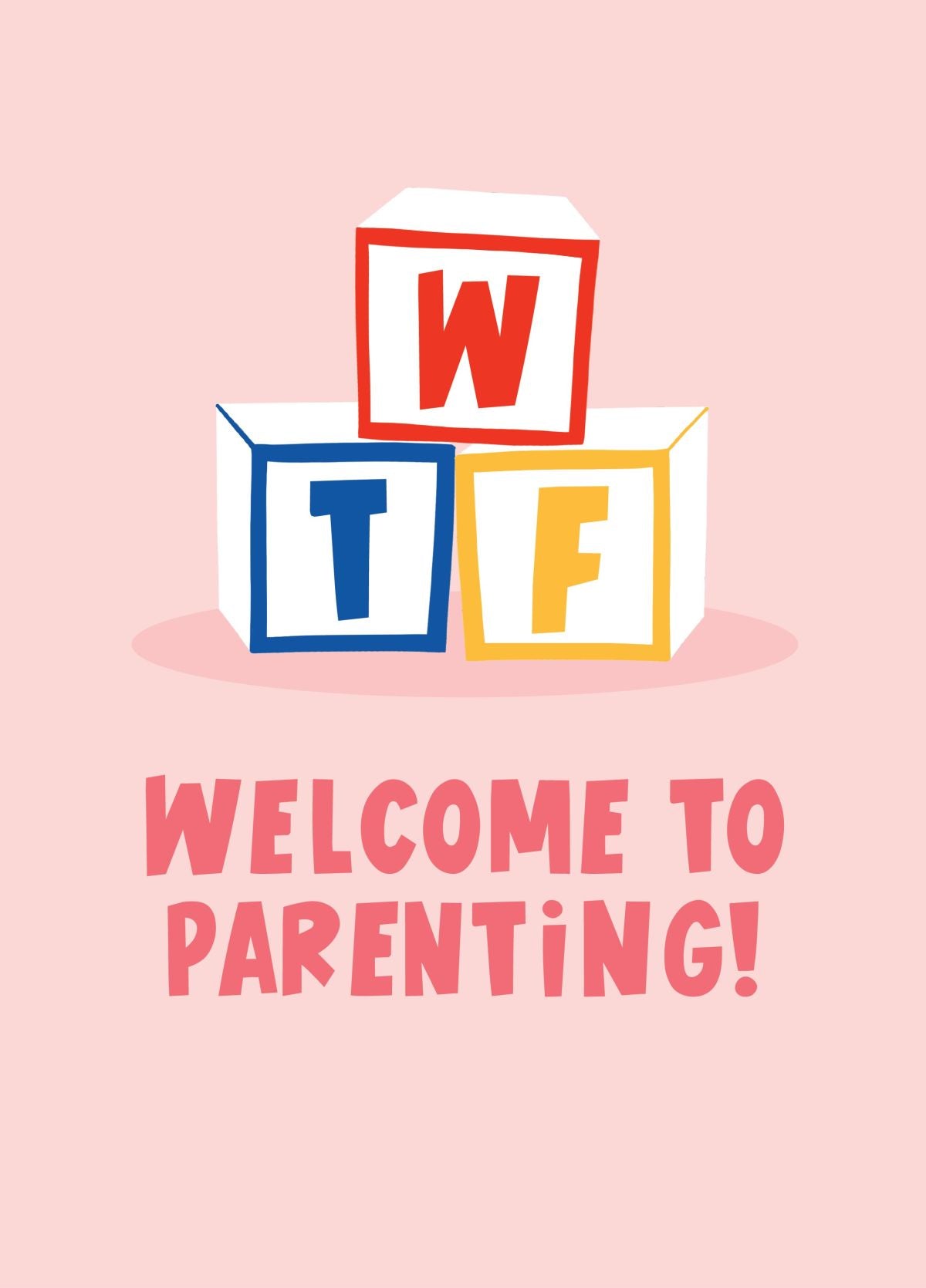 Welcome To Parenting