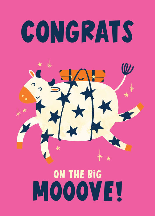 Congrats On The Big Mooove Cow