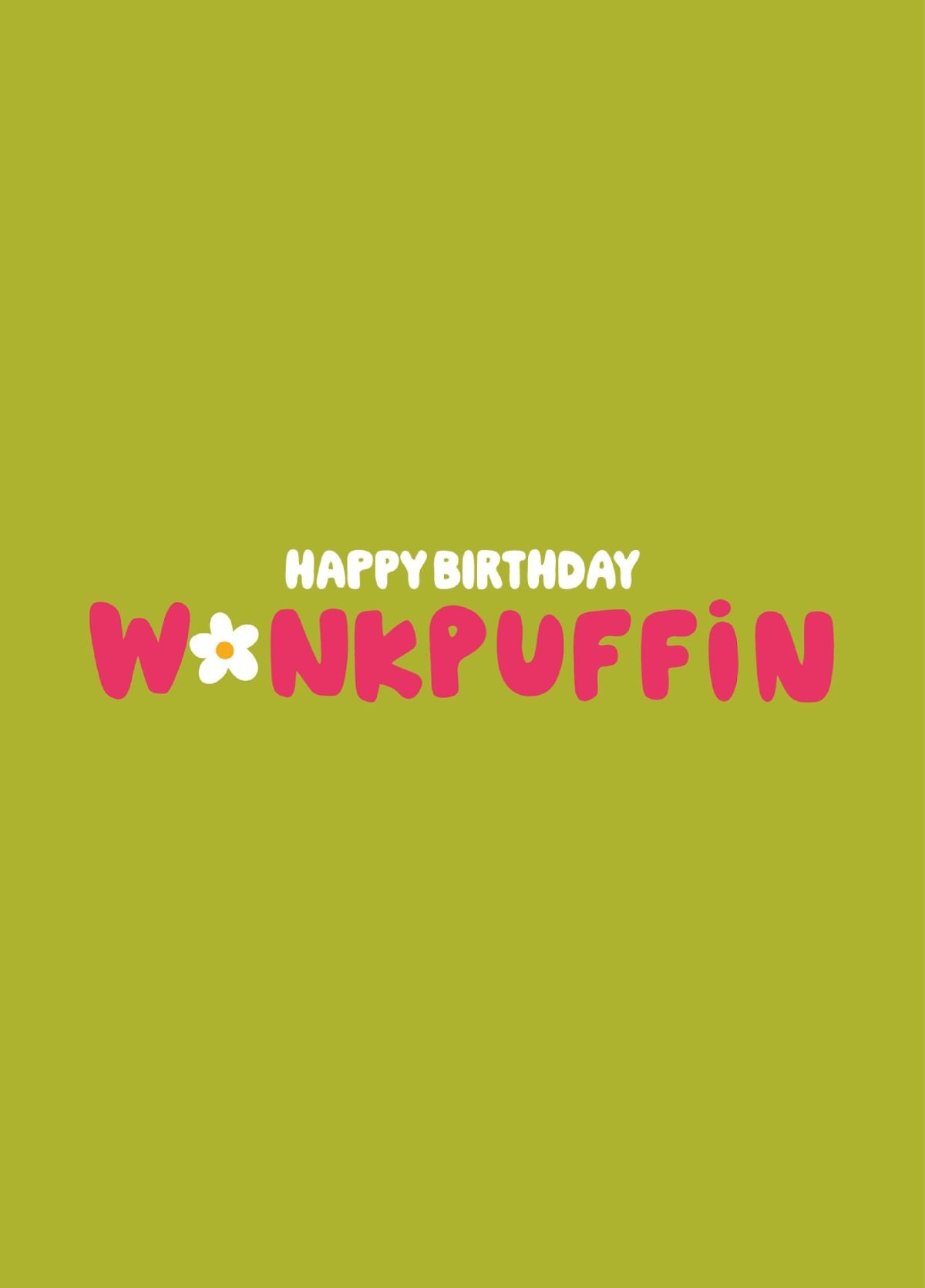 Wankpuffin Birthday Card