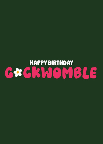 Cockwomble Birthday Card