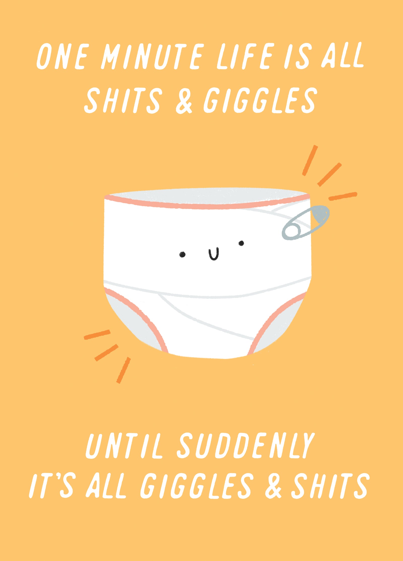 Shits & Giggles New Baby