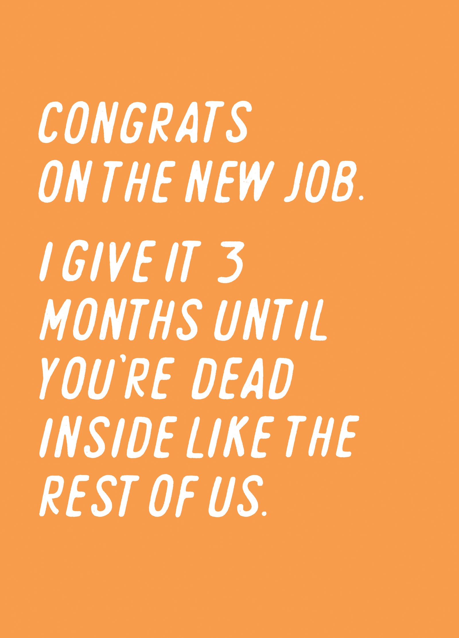 Funny Leaving / New Job Card - Dead Inside