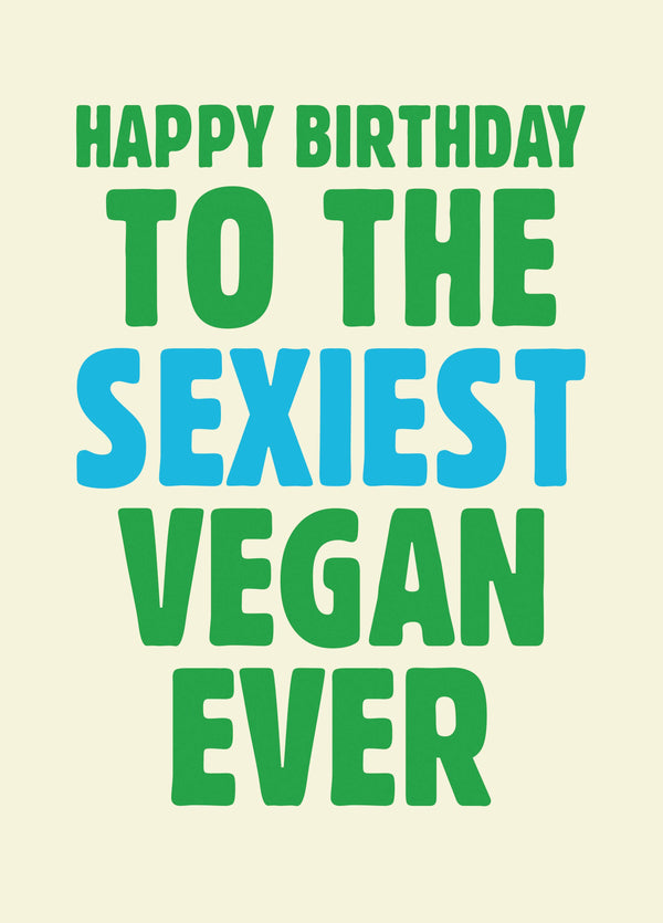 Sexiest Vegan Ever