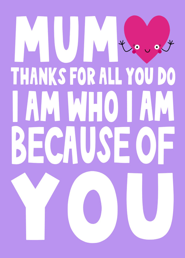 I Am Who I Am Mum Card