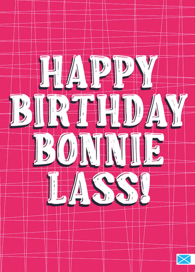 Happy Birthday Bonnie Lass Pink Card