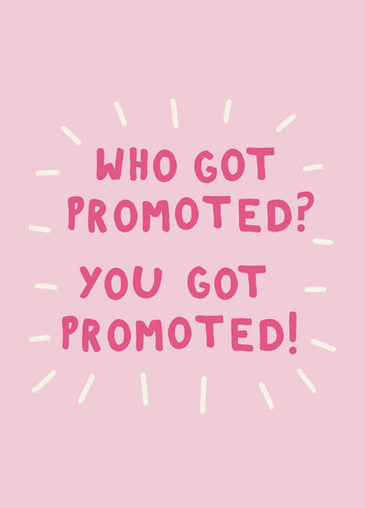 You Got Promoted! New Job Card