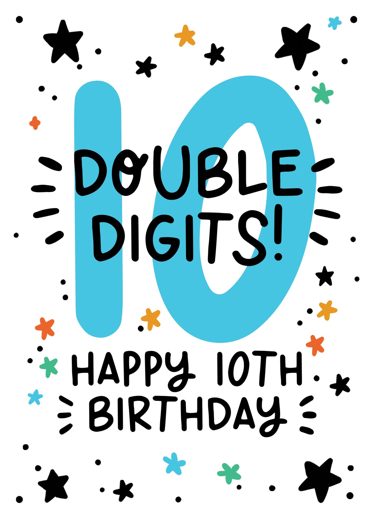 Bold And Bright 10th Birthday - Double Digits!