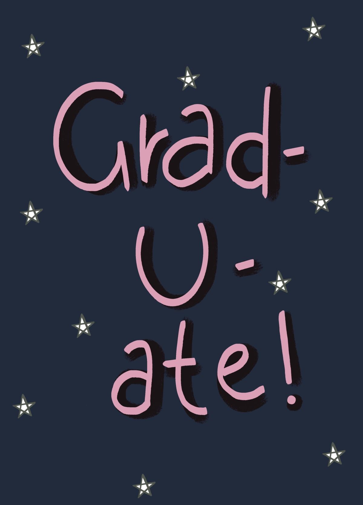 Grad-u-ate!