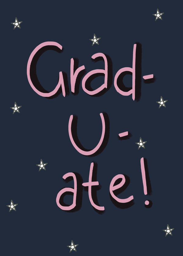 Grad-u-ate!