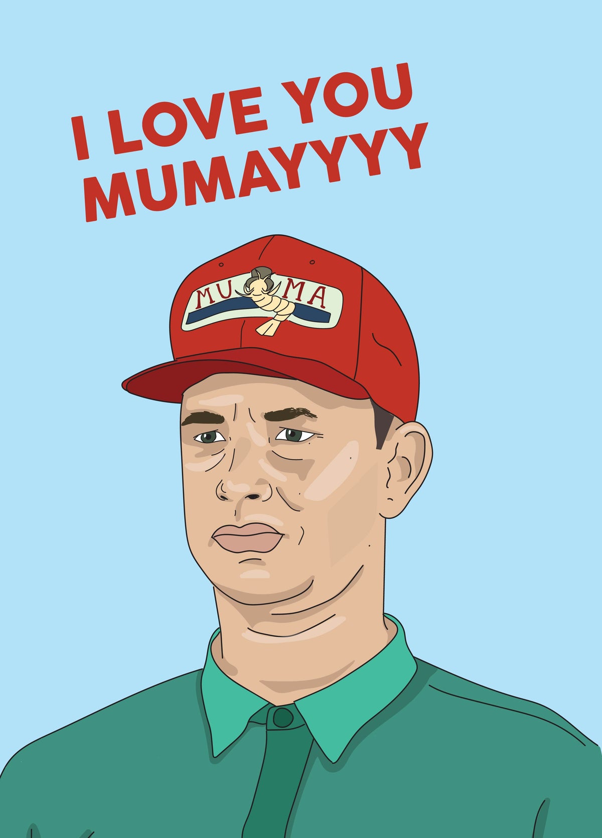 I Love You Mumayyyy Card