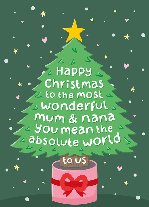 Wonderful Mum & Nana Christmas Tree Card