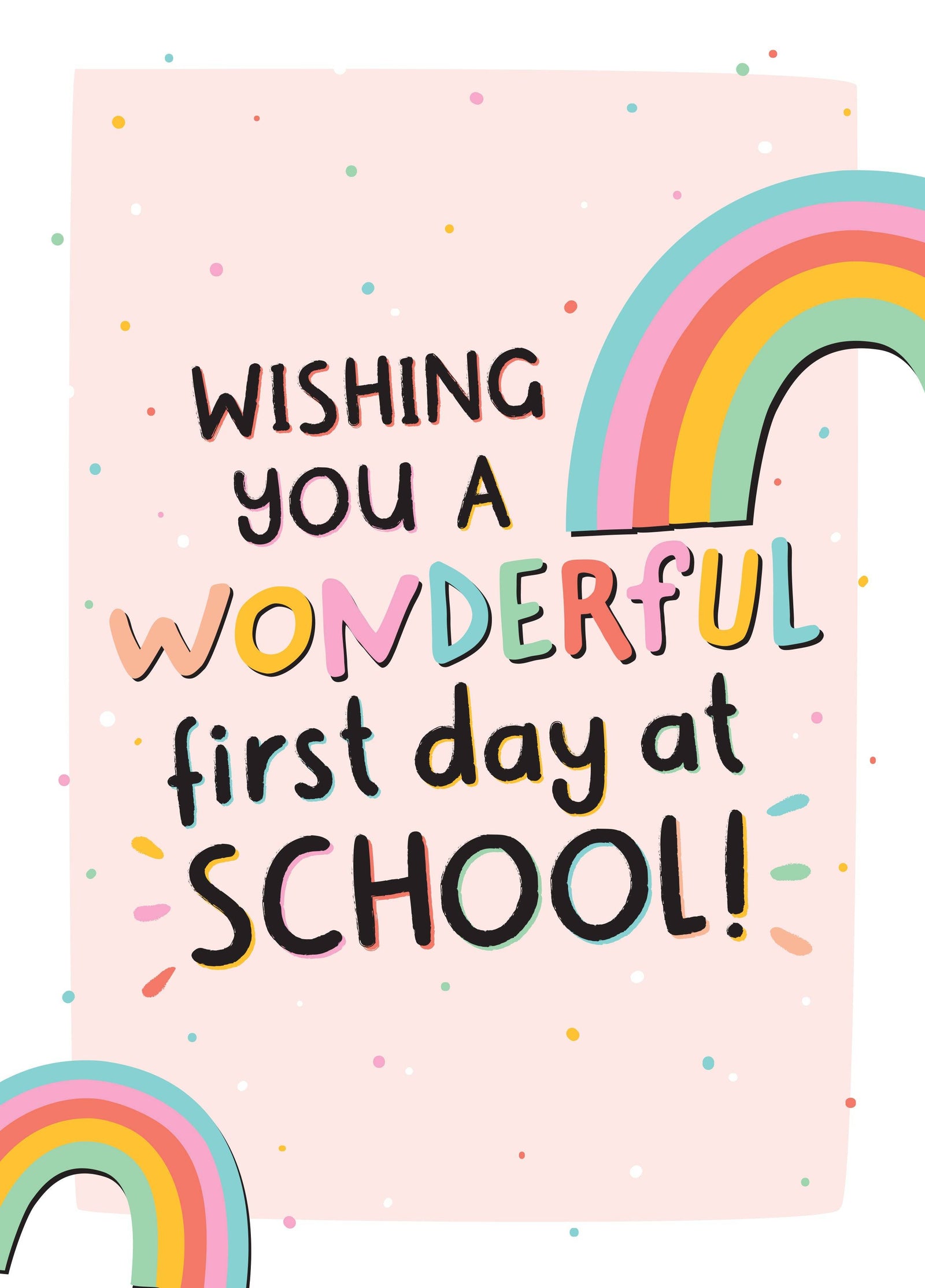 Wonderful First Day At School Card