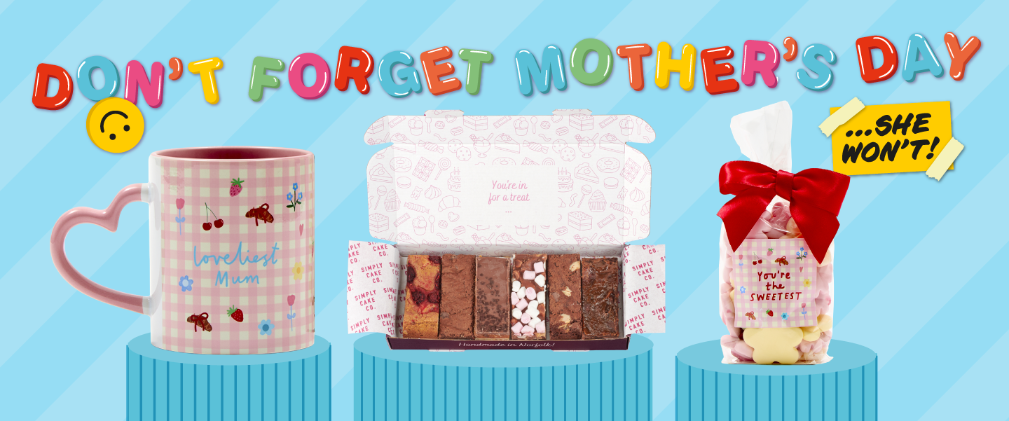 Don't Forget - She Won't! Shop Mother's Day Gifts