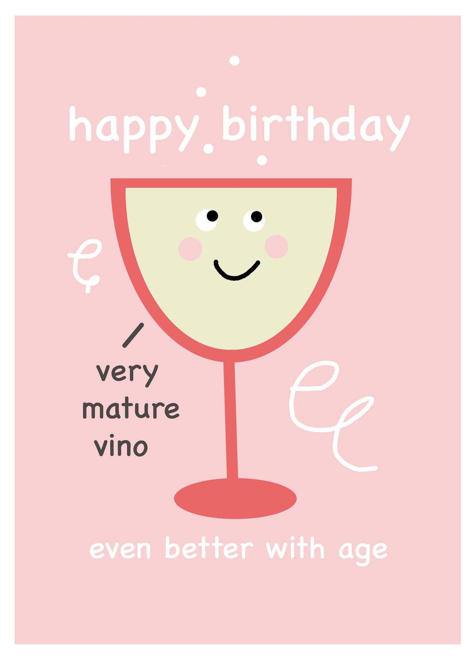 Even Better With Age Card