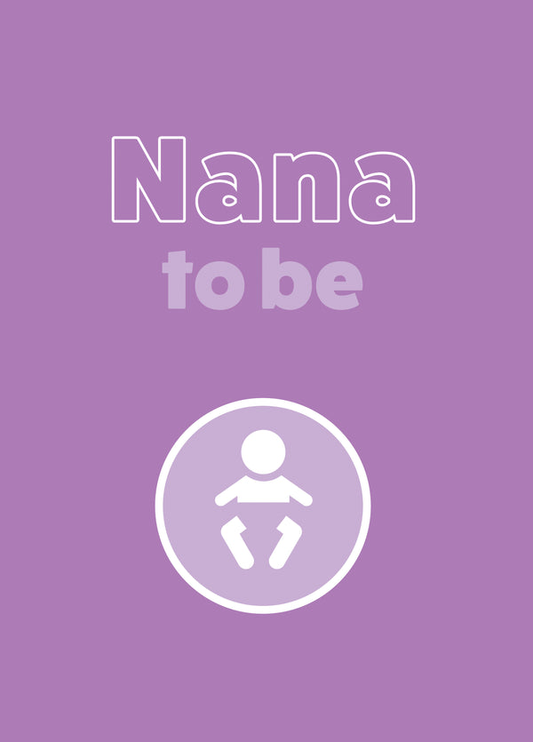 Nana To Be Card