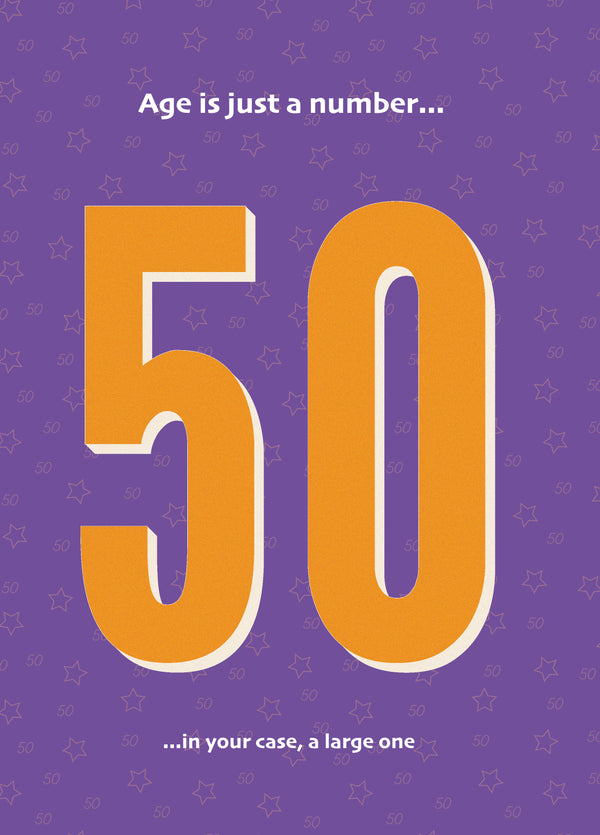 50th Birthday Age Is Just A Number