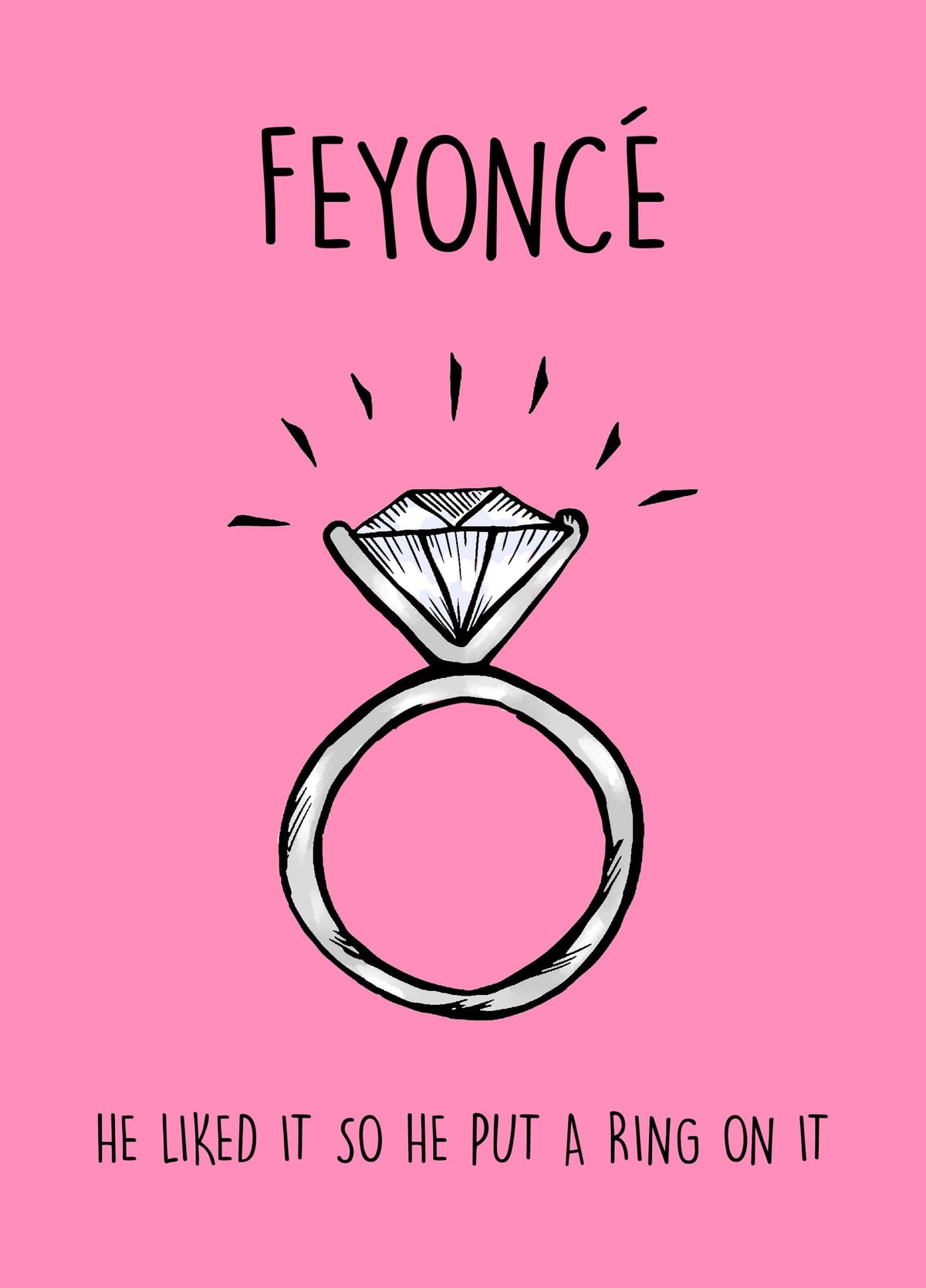 He Liked It So He Put A Ring On It! Card