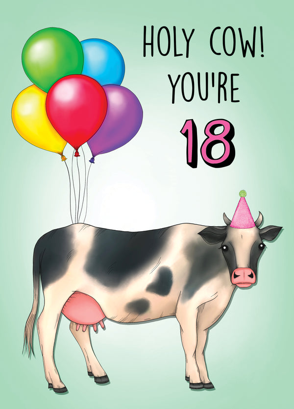 Holy Cow! You're 18! Card