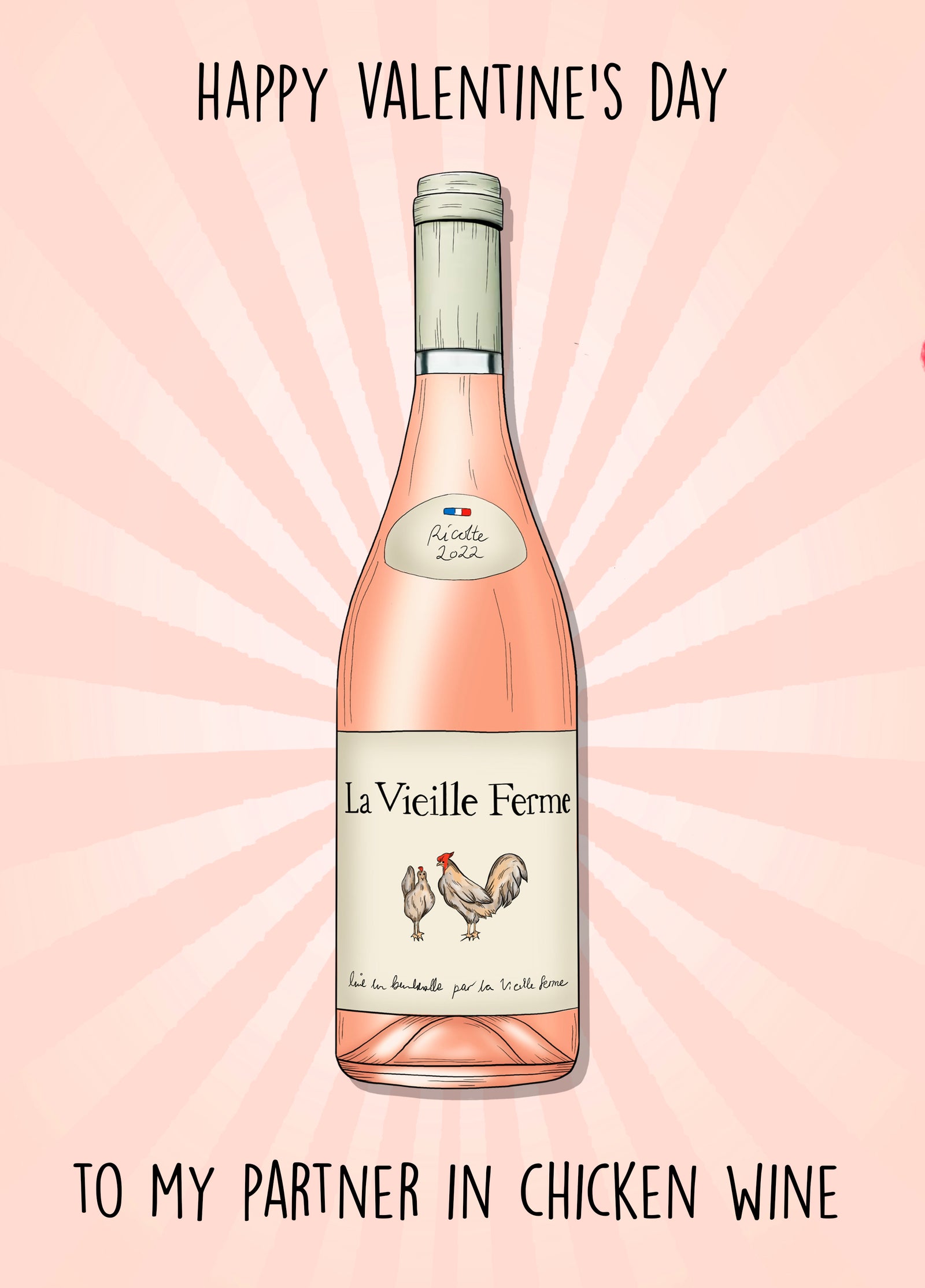 Valentines Card For My Partner In Chicken Wine