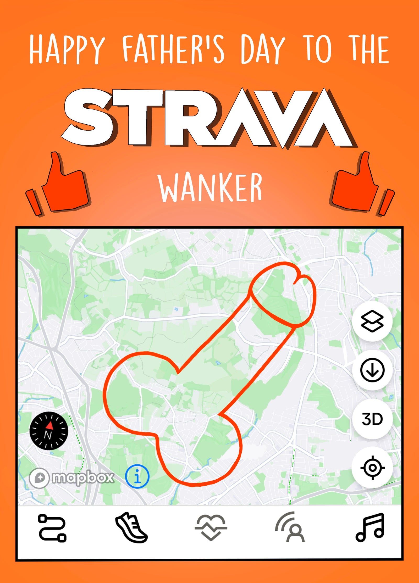 Happy Father's Day To The Strava Wanker!