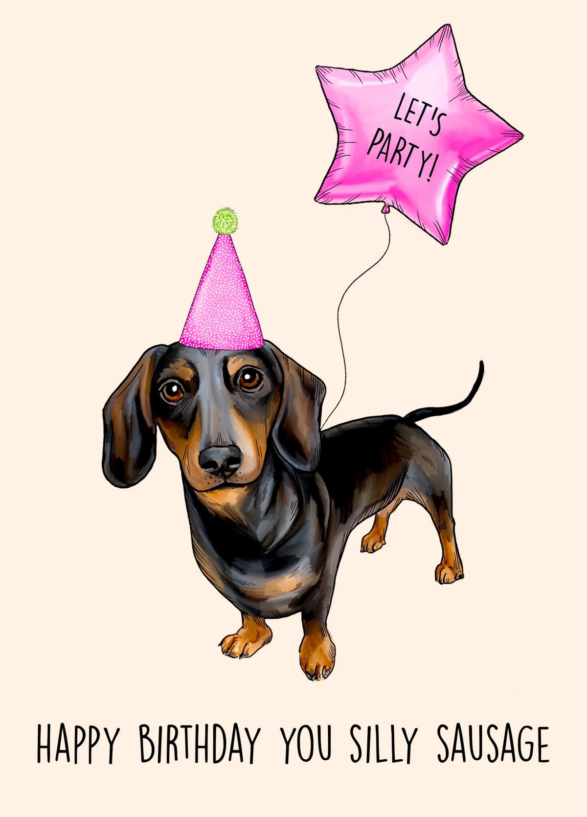 Happy Birthday You Silly Sausage! Card