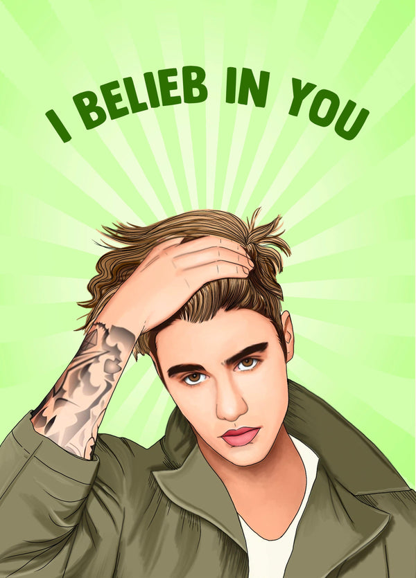 I Belieb In You