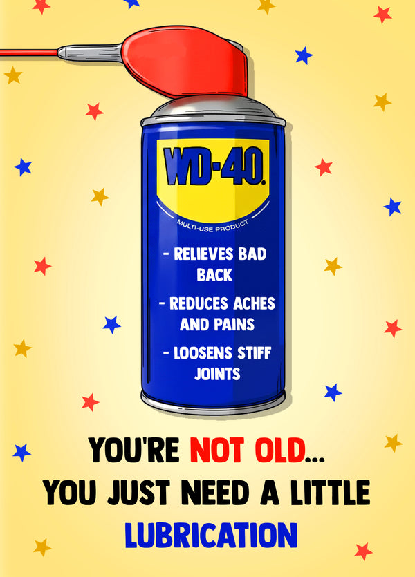 Funny WD-40 Birthday Card For A Stiff, Aching Oldie