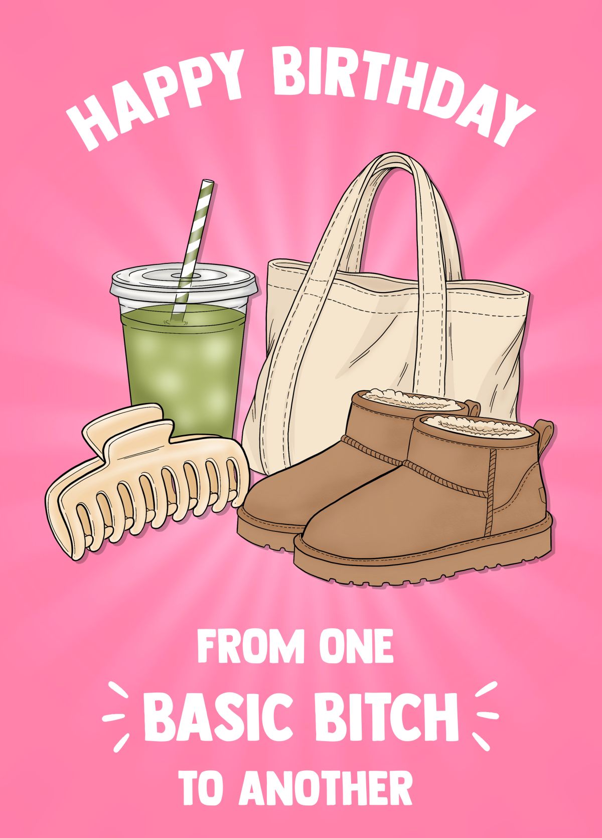 From One Basic Bitch To Another Birthday Card